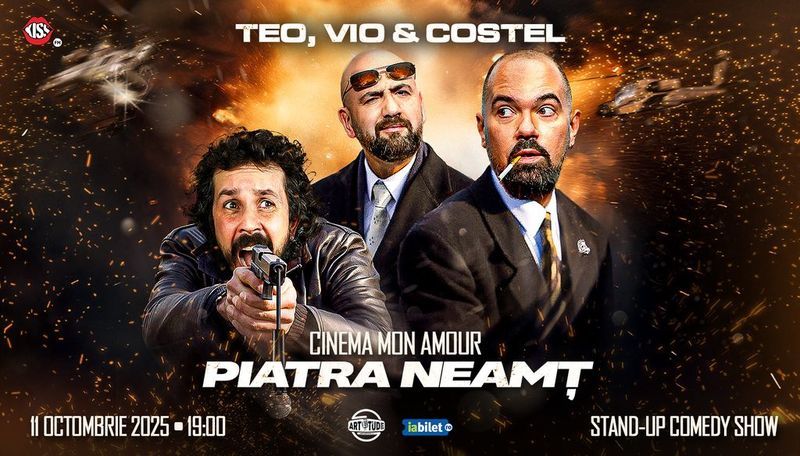 Piatra Neamt: Teo, Vio și Costel - Stand Up Comedy Show