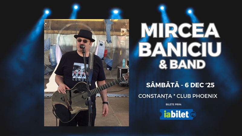 Constanta: Mircea Baniciu & Band