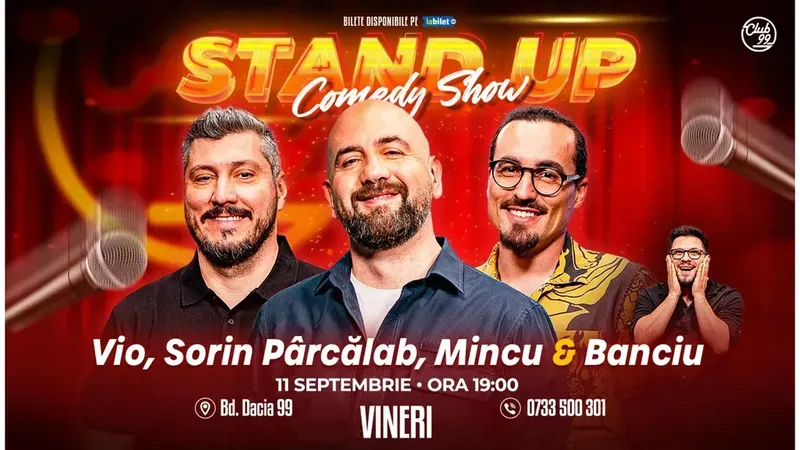 Stand-up Comedy cu Mincu, Vio, Sorin Pârcălab - Banciu la Club 99