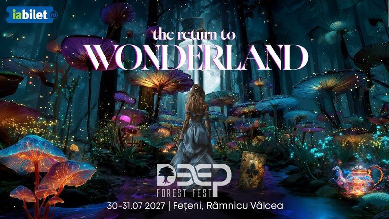 DEEP FOREST FEST - Editia VIII