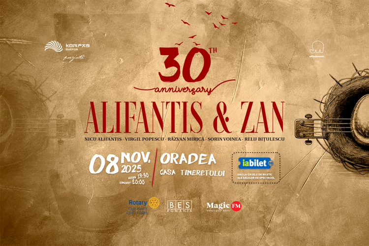 Oradea: Alifantis & Zan 30 de ani
