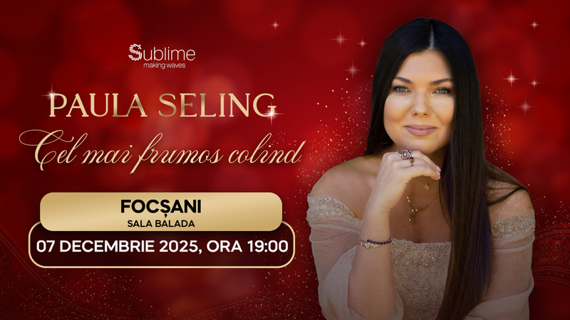 Focsani: Paula Seling - “Cel mai frumos colind”