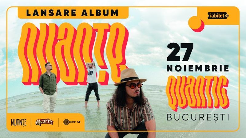 Nuante • Lansare de album