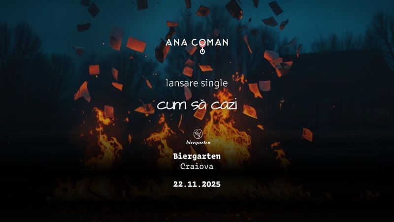 Craiova: Lansare Single - Ana Coman