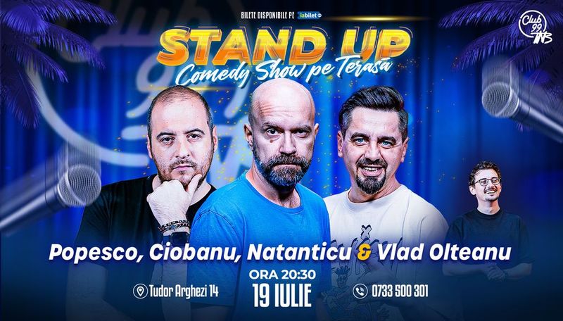 Stand up Comedy cu Popesco, Andrei Ciobanu, Natanticu - Vlad Olteanu la Terasa TNB