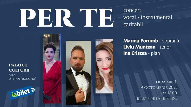 Iasi: Per te - Concert vocal - instrumental caritabil