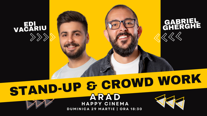 Arad: Stand Up & Crowd Work | Gabriel Gherghe și Edi Vacariu