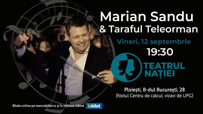 Ploiești: Concert Marian Sandu & Taraful Teleorman