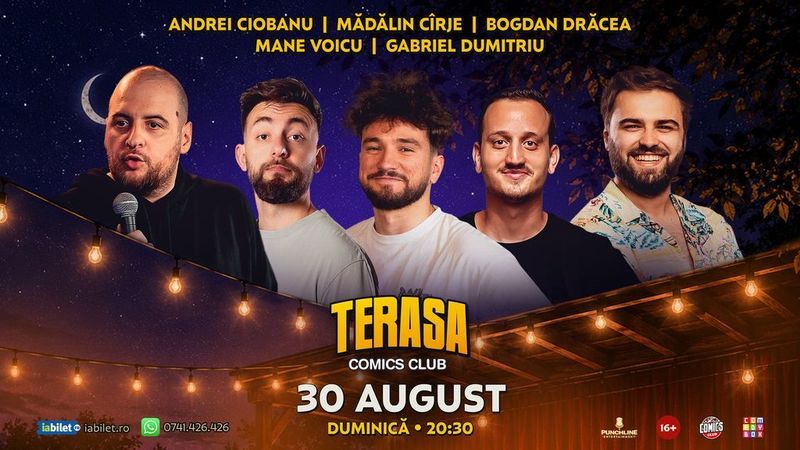 Stand-up cu Andrei Ciobanu, Mane Voicu, Cîrje, Drăcea și Gabriel Dumitriu pe Terasa ComicsClub!