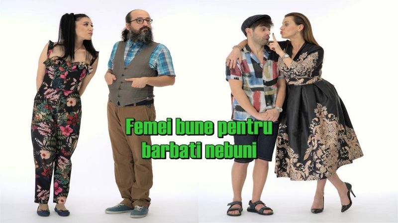 Femei bune pentru barbati nebuni