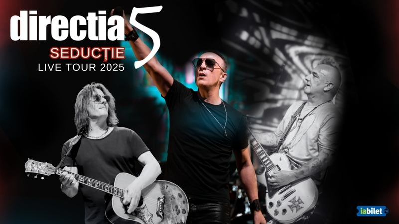 Braila: Direcția 5 - Seductie Live Tour 2025
