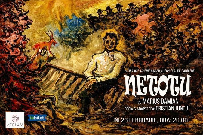 Sibiu: Netotu’ – după Isaac Bashevis Singer și Jean-Claude Carrière