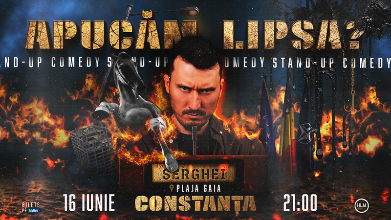 Constanța: Stand-Up Comedy politic cu Serghei - „Apucăm lipsa?” - 16.06