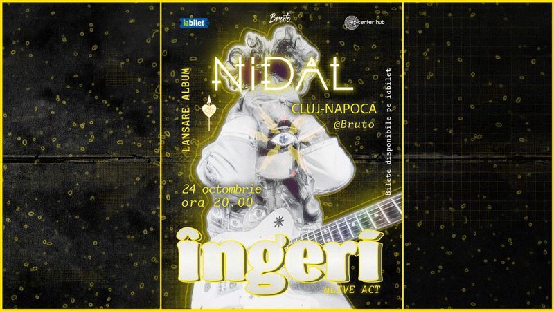 Cluj-Napoca: Nidal • Lansare de album: "Îngeri"