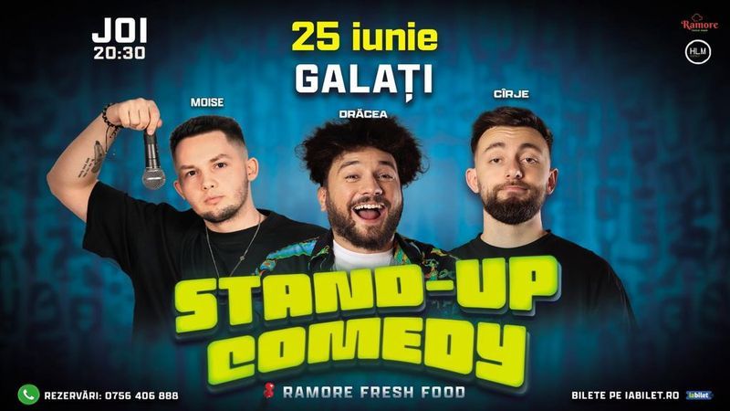 Galați: Stand-up Comedy cu Drăcea, Cîrje și Moise