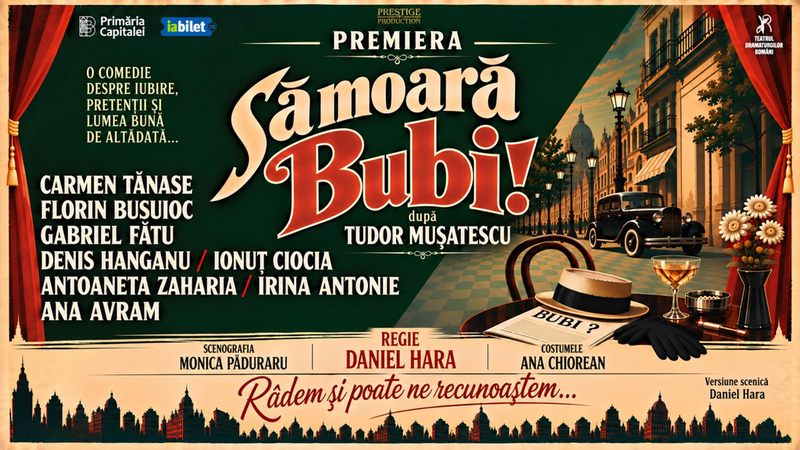 Focșani: Sǎ moarǎ Bubi! - Premierǎ