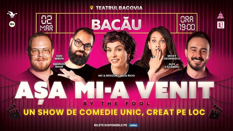 Bacau: Așa mi-a venit! | Show de comedie on the spot