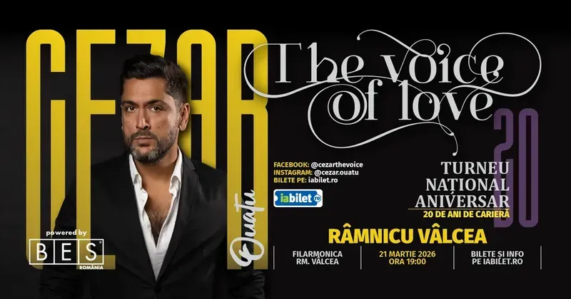 Râmnicu Vâlcea: Cezar Ouatu - 20 De ani de Carieră Turneu Aniversar 2026 - “The Voice Of Love”