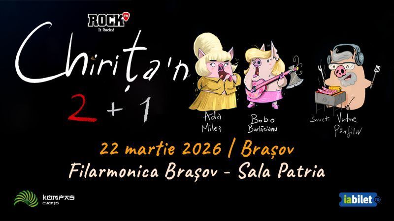 Brasov: Ada Milea si Bobo Burlacianu - Chirița'n 2+1