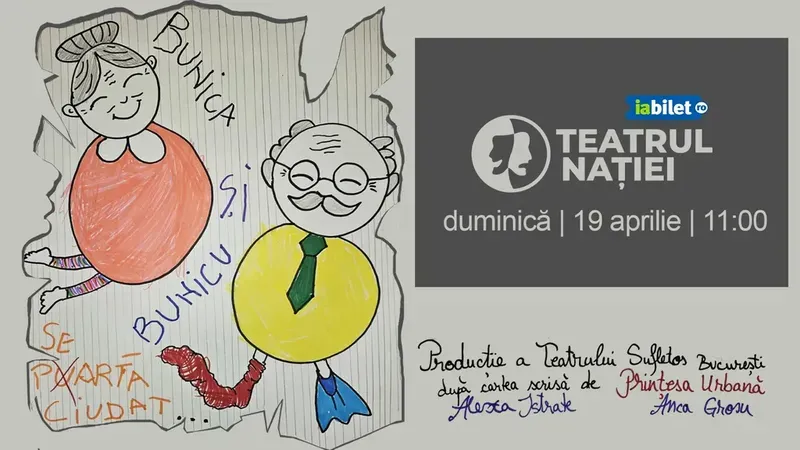 Ploiești: Teatru pentru copii - Bunica și Bunicul se poartă ciudat