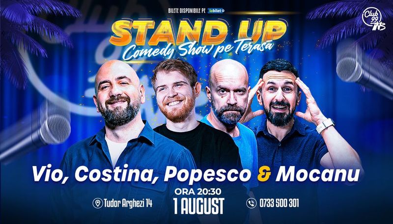 Stand-up Comedy cu Vio, Costina, Popesco & Mocanu la Terasa TNB