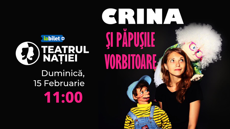 Ploiesti: Spectacol pentru copii - Crina și păpușile vorbitoare