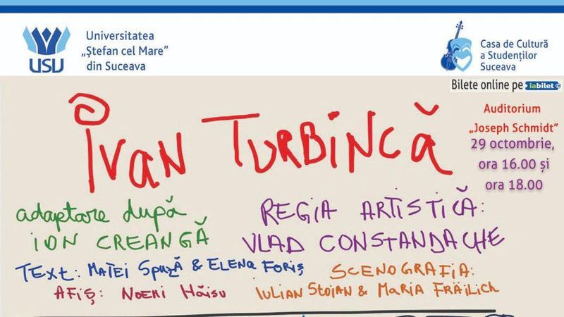Suceava: Teatru pentru copii „Ivan Turbincă”