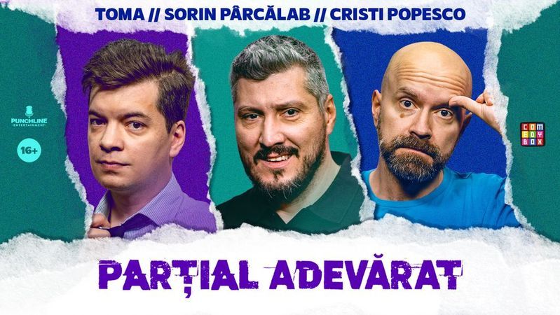 Turneu Sorin Pârcălab, Toma și Cristi Popesco | PARȚIAL ADEVĂRAT