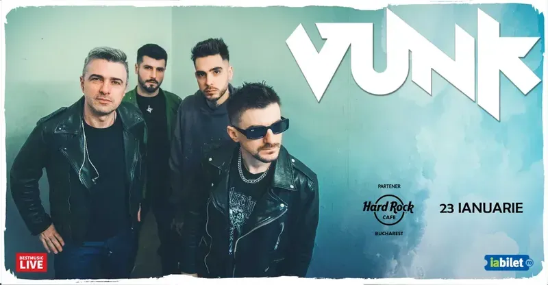 Concert VUNK la Hard Rock Cafe