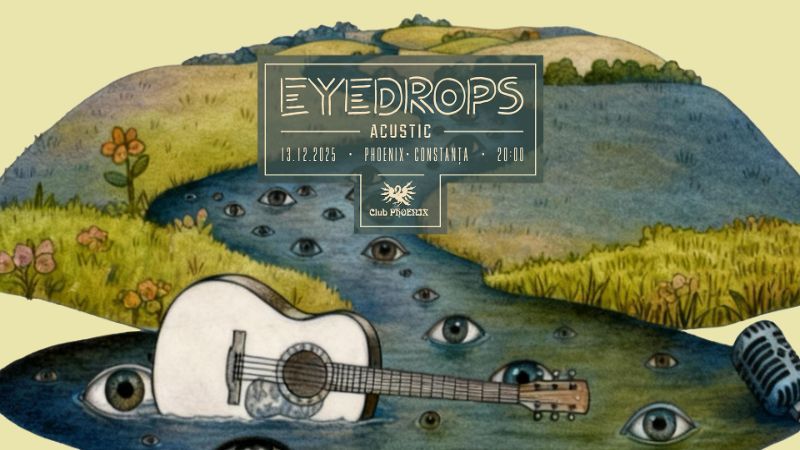Constanța: Eyedrops acustic