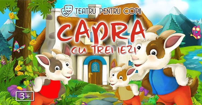 Corbeanca: Capra cu trei iezi – teatru pentru copii @ Trattoria Paradis