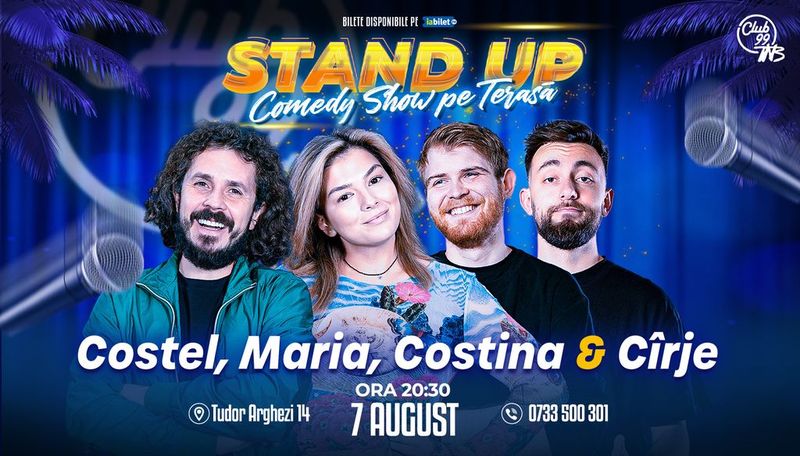Stand-up Comedy cu Costel, Maria Popovici, Costina & Mădălin Cîrje la Terasa TNB