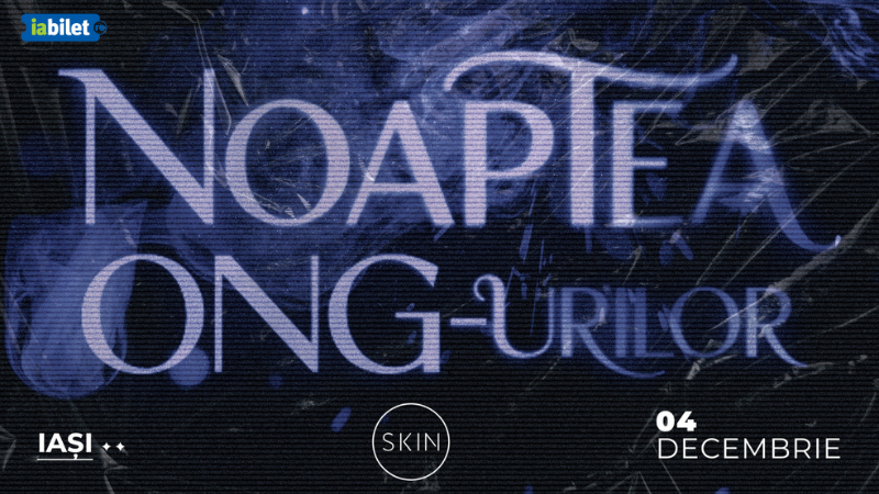 Iasi: Noaptea ONG-urilor 04.12