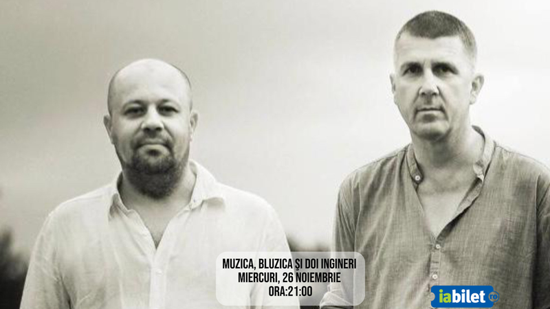 Sibiu: "Muzica, Bluzica și Doi Ingineri” cu Hanno Hoefer și Raul Kusak