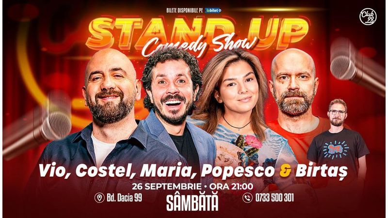 Stand-up Comedy cu Vio, Costel, Maria Popovici, Cristi Popesco & Birtaș la Club 99 | Show 2