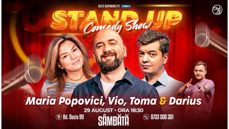 Stand-up Comedy cu Maria Popovici, Vio, Toma - Darius Grigorie la Club 99