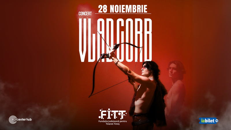 Timisoara: Concert Vlad Corb •