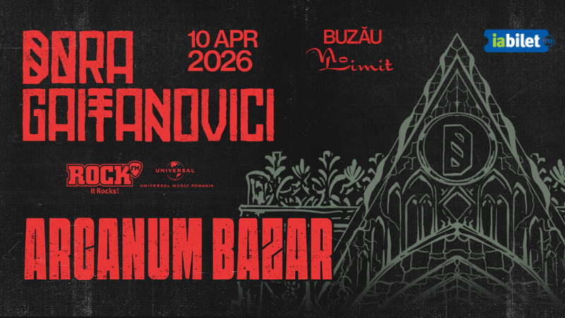 Buzău: Dora Gaitanovici • “Arcanum Bazar” • Lansare de abum