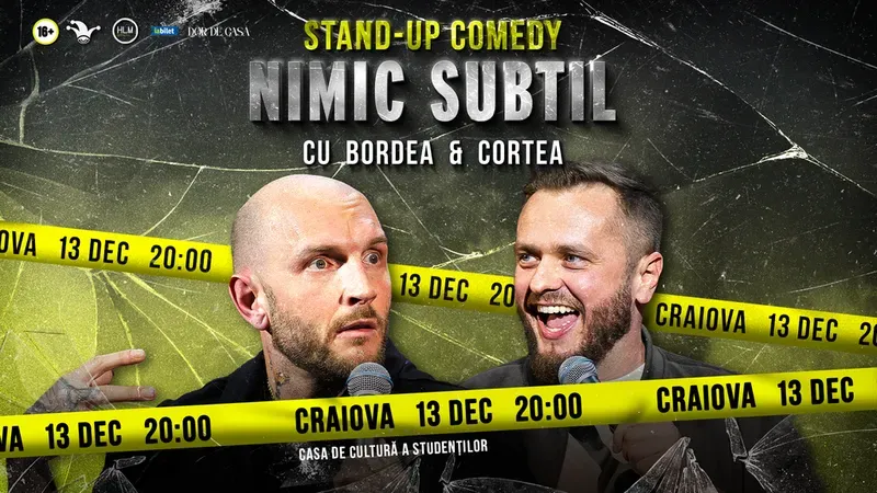 Craiova: Stand-Up Comedy cu Bordea & Cortea - "Nimic subtil"