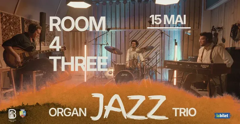 Bistrita: Concert cu „Room for Three” - Organ Jazz Trio