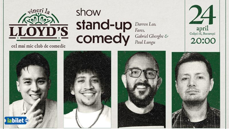 Lloyd's: English Stand-up comedy with Darren Leo, Fares, Gabriel Gherghe & Paul Lungu