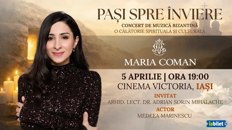 Iasi: Pași spre Înviere - Maria Coman