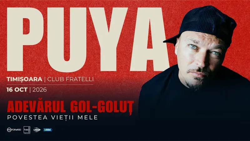 Timisoara: Puya - Adevărul Gol-Goluț
