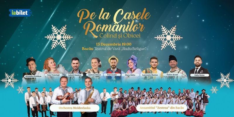 Bacău: Pe la Casele Românilor – Colind și Obicei