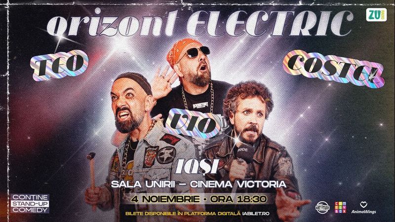 Iași: Teo, Vio și Costel - Orizont Electric | Stand Up Comedy Show
