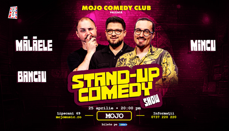 Stand-up Comedy show cu Mincu, Banciu si Malaele