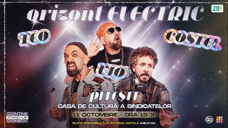 Pitești: Teo, Vio și Costel - Orizont Electric | Stand Up Comedy Show