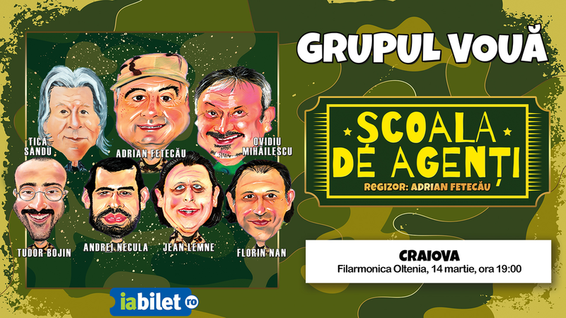 Craiova: Grupul Voua - Comedie: Scoala de Agenti