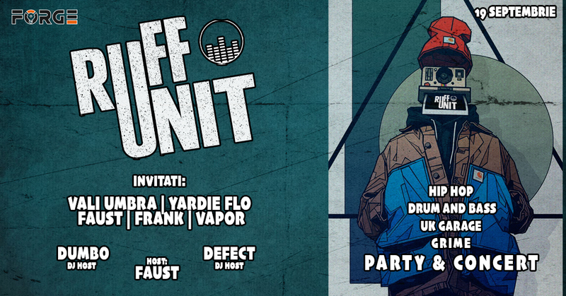 RUFF UNIT CONCERT & PARTY 1.0 - @The Forge