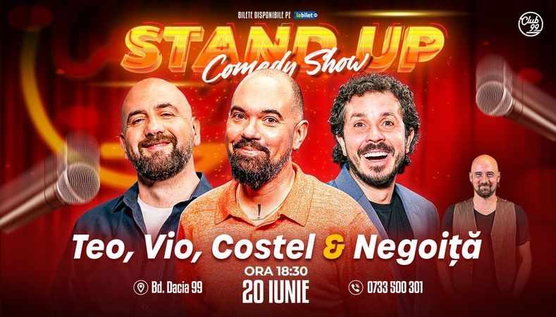 Stand-up Comedy cu Teo, Vio, Costel - Negoiță la Club 99